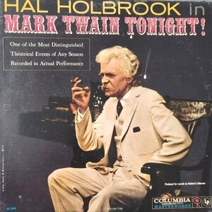 Hal Holbrook in Mark Twain Tonight  OL 5440 Columbia Masterworks 1959